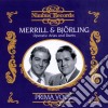Jussi Bjorling / Robert Merrill - Merril & Bjorling: Operatic Arias And Duets 1949-1951 cd