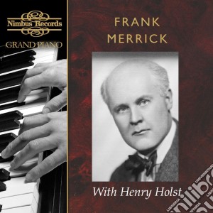Frank Merrick / Henry Holst - Frank Merrick With Henry Holst: Grand Piano (4 Cd) cd musicale