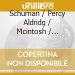 Schuman / Percy Aldridg / Mcintosh / Nicosia - Band Songs cd