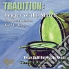 Tradition: Legacy of the March Composer Series (Karl L. King) cd