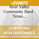 River Valley Community Band - Times Remembered: The Music Of Charles L. Booker, Jr - Volume 3 cd