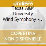 Texas A&M University Wind Symphony - 2011 Texas Music Educators Association: Texas A&M University Wind Symphony