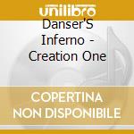 Danser'S Inferno - Creation One