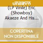 (LP Vinile) Eric (Showboy) Akaeze And His Royal Ericos - Ikoto Rock lp vinile