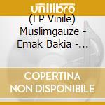 (LP Vinile) Muslimgauze - Emak Bakia - Gold Edition lp vinile