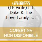 (LP Vinile) Effi Duke & The Love Family - Mr. Love