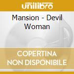 Mansion - Devil Woman cd