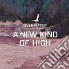 Bill & Murray - A New Kind Of High cd