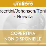 Bonati/Piacentini/Johansen/Tonin/Yttredal - Norwita cd