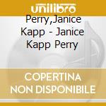 Perry,Janice Kapp - Janice Kapp Perry cd