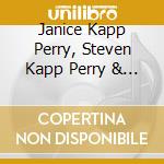 Janice Kapp Perry, Steven Kapp Perry & Lynne Perry Christofferson - The Mother'S Day Collection, Vol. 5 cd