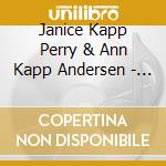 Janice Kapp Perry & Ann Kapp Andersen - Soft Sounds For A Soothing Sunday, Vol Xii cd musicale di Janice Kapp Perry & Ann Kapp Andersen