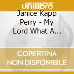Janice Kapp Perry - My Lord What A Morning cd
