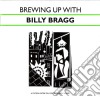 Billy Bragg - Brewing Up With cd