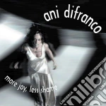 Ani Difranco - More Joy, Less Shame cd