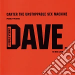 Carter The Unstoppable Sex Machine - A World Without Dave cd