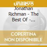 Jonathan Richman - The Best Of - I Must Be King cd