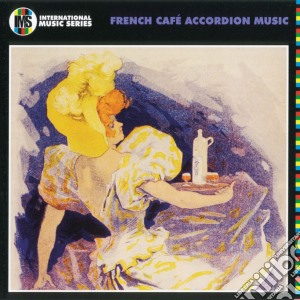 French Cafe Accordion Music cd musicale