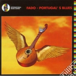 Fado - Portugal's Blues cd musicale di Artisti Vari