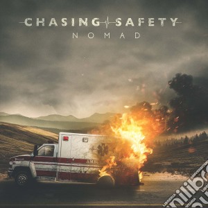 Chasing Safety - Nomad cd musicale di Chasing Safety