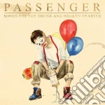 Passenger - Songs For The Drunk And Broken Hearted cd