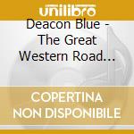 Deacon Blue - The Great Western Road Tour Edition (Deluxe Edition) cd