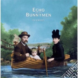 Echo & The Bunnymen - Flowers cd musicale di Echo & The Bunnymen