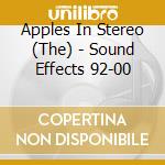 Apples In Stereo (The) - Sound Effects 92-00 cd