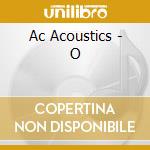 Ac Acoustics - O