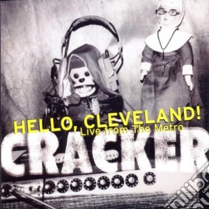 Cracker - Hello Cleveland!Live From cd musicale di CRACKER