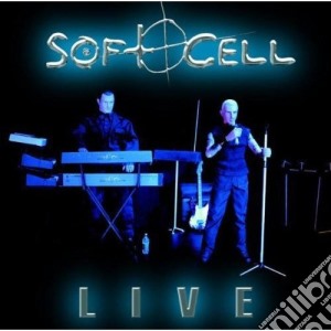 Soft Cell - Live (2 Cd) cd musicale di Cell Soft