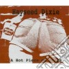 Hayseed Dixie - A Hot Piece Of Grass cd