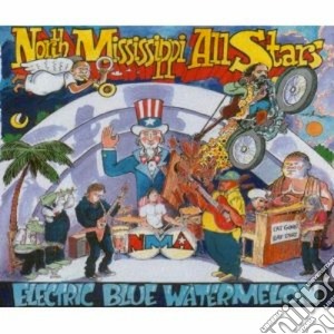 North Mississippi Allstars - Electric Blue Waterm cd musicale di NORTH MISSISSIPPI ALL STARS