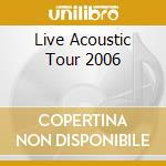 Live Acoustic Tour 2006 cd musicale di Maria Mckee