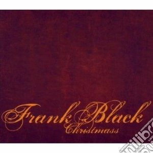 Frank Black - Christmass (Cd+Dvd) cd musicale di Frank Black
