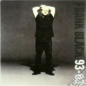 Frank Black - 93-03 (Best Of) cd musicale di FRANK BLACK