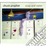 Chuck Prophet - Soap&water