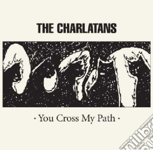 Charlatans (The) - You Cross My Path (Dvd+Cd) cd musicale di CHARLATANS