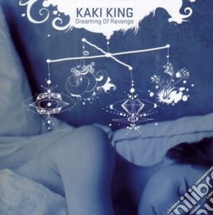 Kaki King - Dreaming Of Revenge cd musicale di King Kaki