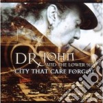 Dr. John & The Lower 911 - City That Care Forgo