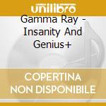Gamma Ray - Insanity And Genius+ cd musicale di GAMMARAY