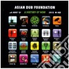 Asian Dub Foundation - A History Of Now cd