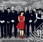 Art Brut - Brillant! Tragic! cd