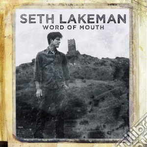 Seth Lakeman - Word Of Mouth cd musicale di Seth Lakeman