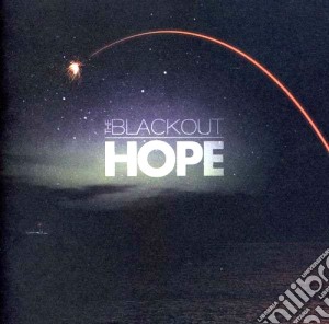 Blackout (The) - Hope cd musicale di The Blackout