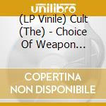 (LP Vinile) Cult (The) - Choice Of Weapon (Red/Black & Purple/Black Vinyl) (2 Lp) vinile