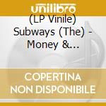 (LP Vinile) Subways (The) - Money & Celebrity (Red/White Split Vinyl) vinile