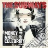 Subways (The) - Money And Celebrity cd