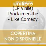 (LP Vinile) Proclaimersthe - Like Comedy vinile