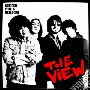 View (The) - Cheeky For A Reason cd musicale di The View
